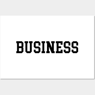 Business - Small, Black Font Posters and Art